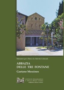 L'ABBAZIA DELLE TRE FONTANE