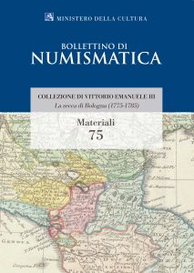 MATERIALI 75 - La zecca di Bologna (1775-1785)