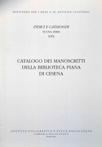 CATALOGO DEI MANOSCRITTI DELLA BIBLIOTECA PIANA DI CESENA