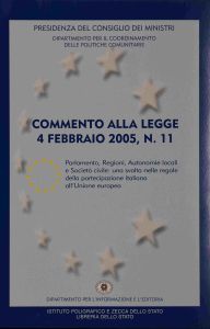 COMMENTO ALLA LEGGE 4 FEBBRAIO 2005 N. 11