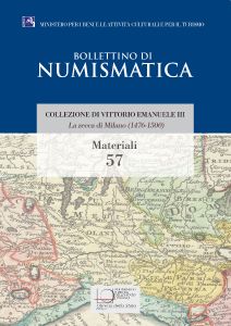 MATERIALI 57 - La zecca di Milano (1476-1500)