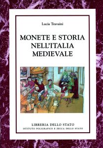 MONETE E STORIA NELL'ITALIA MEDIEVALE