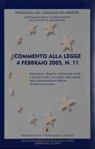 COMMENTO ALLA LEGGE 4 FEBBRAIO 2005 N. 11