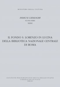 IL FONDO S. LORENZO IN LUCINA DELLA BIBLIOTECA NAZIONALE CENTRALE DI ROMA