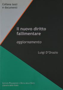 IL NUOVO DIRITTO FALLIMENTARE - AGGIORNAMENTO