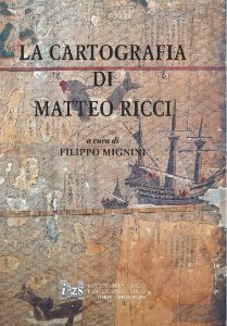 LA CARTOGRAFIA DI MATTEO RICCI