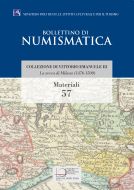 MATERIALI 57 - La zecca di Milano (1476-1500)