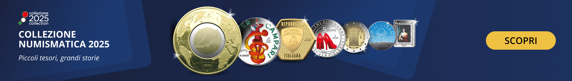 Scopri la Collezione Numismatica 2025
