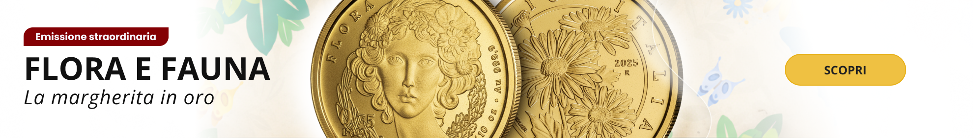 Serie Flora e Fauna: la Margherita si veste d'oro